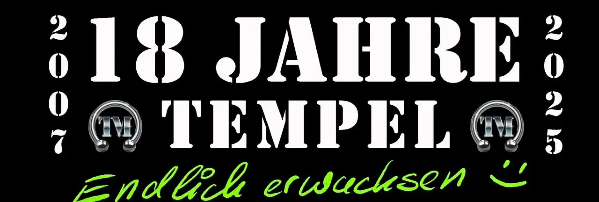 Tempel München Piercing & Tattoo wird 18 Jahre – Zeitplan
